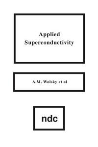 Applied Superconductivity