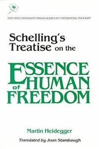 Schelling's Treatise on the Essence of Human Freedom