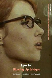 Eyes for Blowing Up Bridges