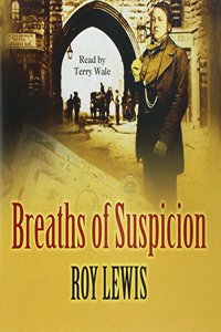 Breaths of Suspicion