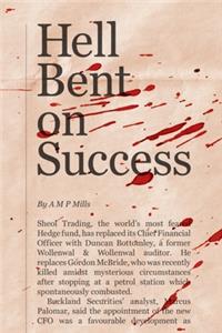 Hell Bent on Success