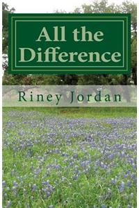 All the Difference