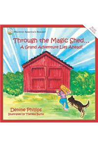 Through the Magic Shed