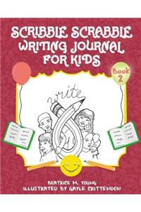 Scribble Scrabble Writing Journal for Kids Book 2