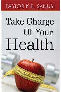 Take Charge of Your Health