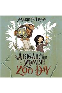 Abigail and Her Pet Zombie