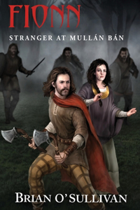 Fionn: Stranger at Mullán Bán