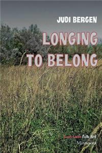 Longing to Belong