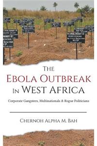 Ebola Outbreak in West Africa