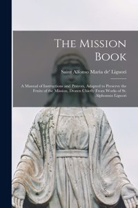 Mission Book [microform]