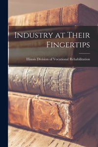 Industry at Their Fingertips