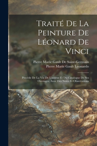Traité De La Peinture De Léonard De Vinci