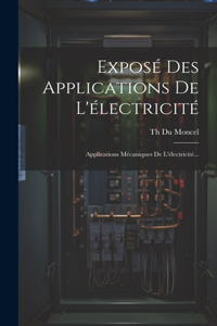 Exposé Des Applications De L'électricité