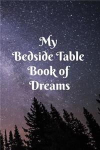 My Bedside Table Book of Dreams