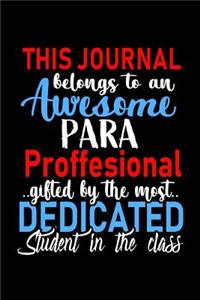 This Journal belongs to an Awesome Para Professional