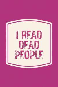 I Read Dead People