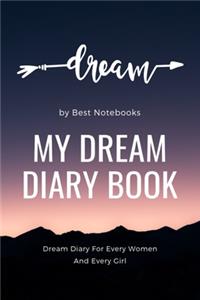My Dream Diary Book