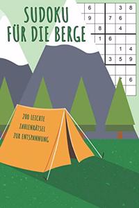 Sudoku für die Berge - 200 Leichte Zahlenrätsel zur Entspannung