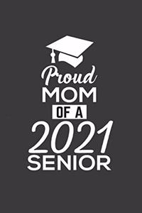 Proud Mom Of 2021