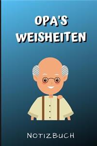 Opa's Weisheiten Notizbuch