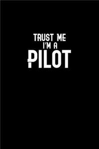 Trust me I'm a pilot