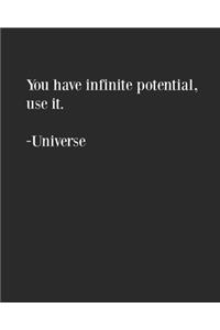 You Have Infinite Potential