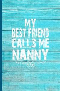 My Best Friend Calls Me Nanny