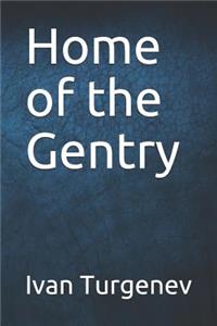 Home of the Gentry