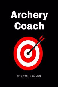 Archery Coach 2020 Weekly Planner