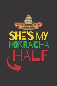 She's my Borracha Half