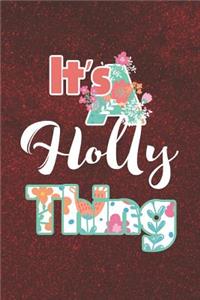 It's Holly Thing