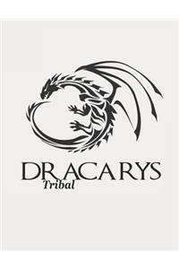Dracarys Tribal