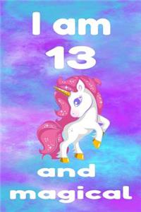 I Am 13 and Magical