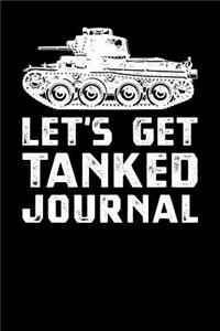 Let's Get Tanked Journal