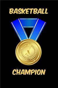 Basketball Champion Notebook