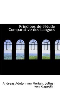 Principes de l'étude Comparative des Langues