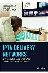 Iptv Delivery Networks