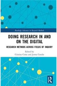 Doing Research in and on the Digital