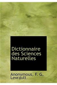 Dictionnaire Des Sciences Naturelles