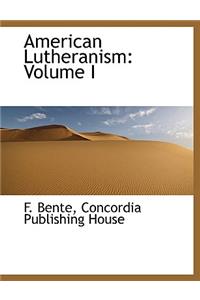 American Lutheranism