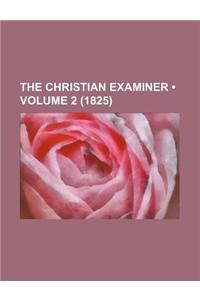 The Christian Examiner (Volume 2 (1825))