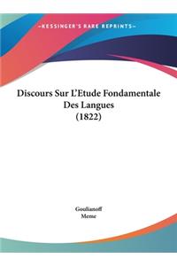 Discours Sur L'Etude Fondamentale Des Langues (1822)