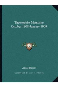 Theosophist Magazine October 1908-January 1909