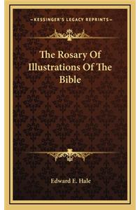 The Rosary of Illustrations of the Bible