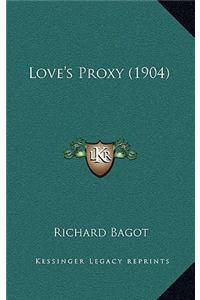 Love's Proxy (1904)