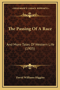 The Passing Of A Race