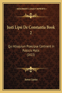 Justi Lipsi De Constantia Book 2