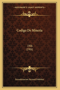 Codigo De Mineria
