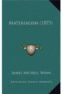 Materialism (1875)