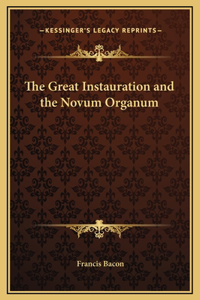 Great Instauration and the Novum Organum